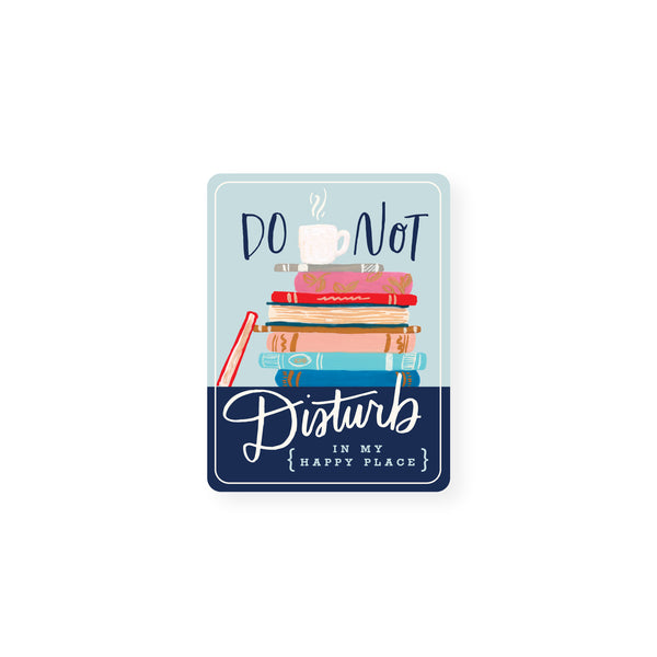 do not disturb ( in my happy place ) book sticker