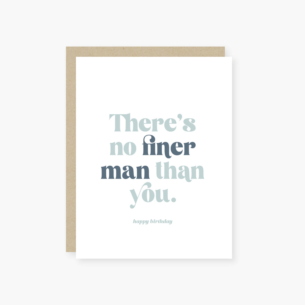 no finer man birthday card