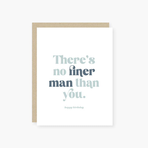 no finer man birthday card