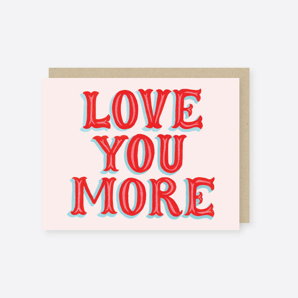 love you more love card