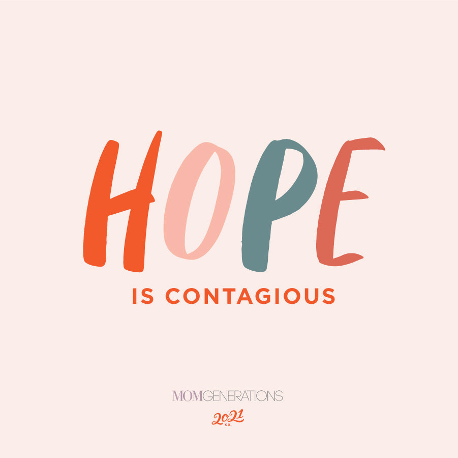 #HopeIsContagious —A Campaign for Human Connection