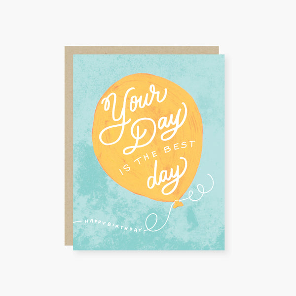 2021 Co. x Holiday Junkie your day is the best day birthday card