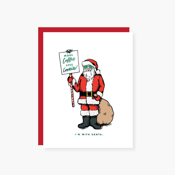 2021 Co. x Holiday Junkie santa says more coffee holiday card