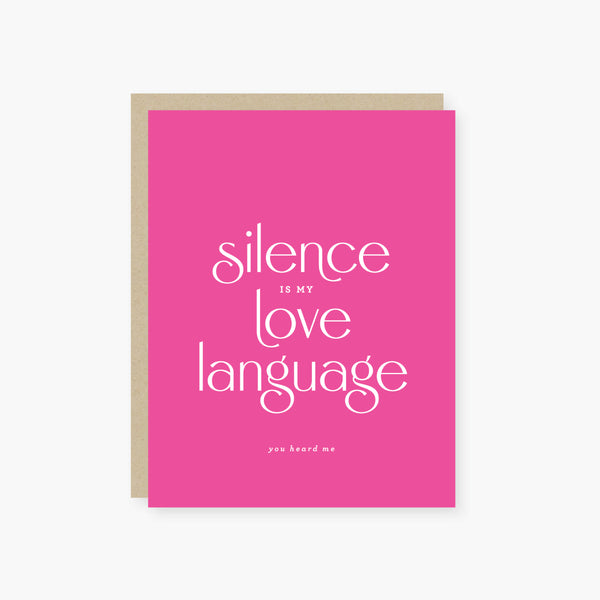 2021 Co. x Holiday Junkie silence is my love language love card