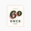 you are only 60 once birthday card
