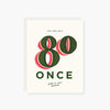 you are only 80 once birthday card