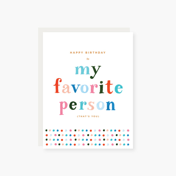 my favorite person birthday card