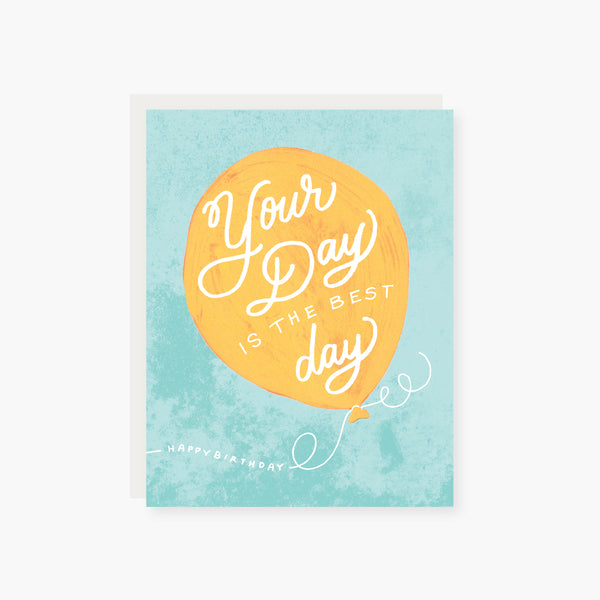 2021 Co. x Holiday Junkie your day is the best day birthday card