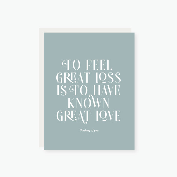 to have known great love sympathy card