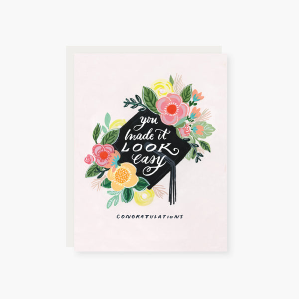 you made it look easy graduation card