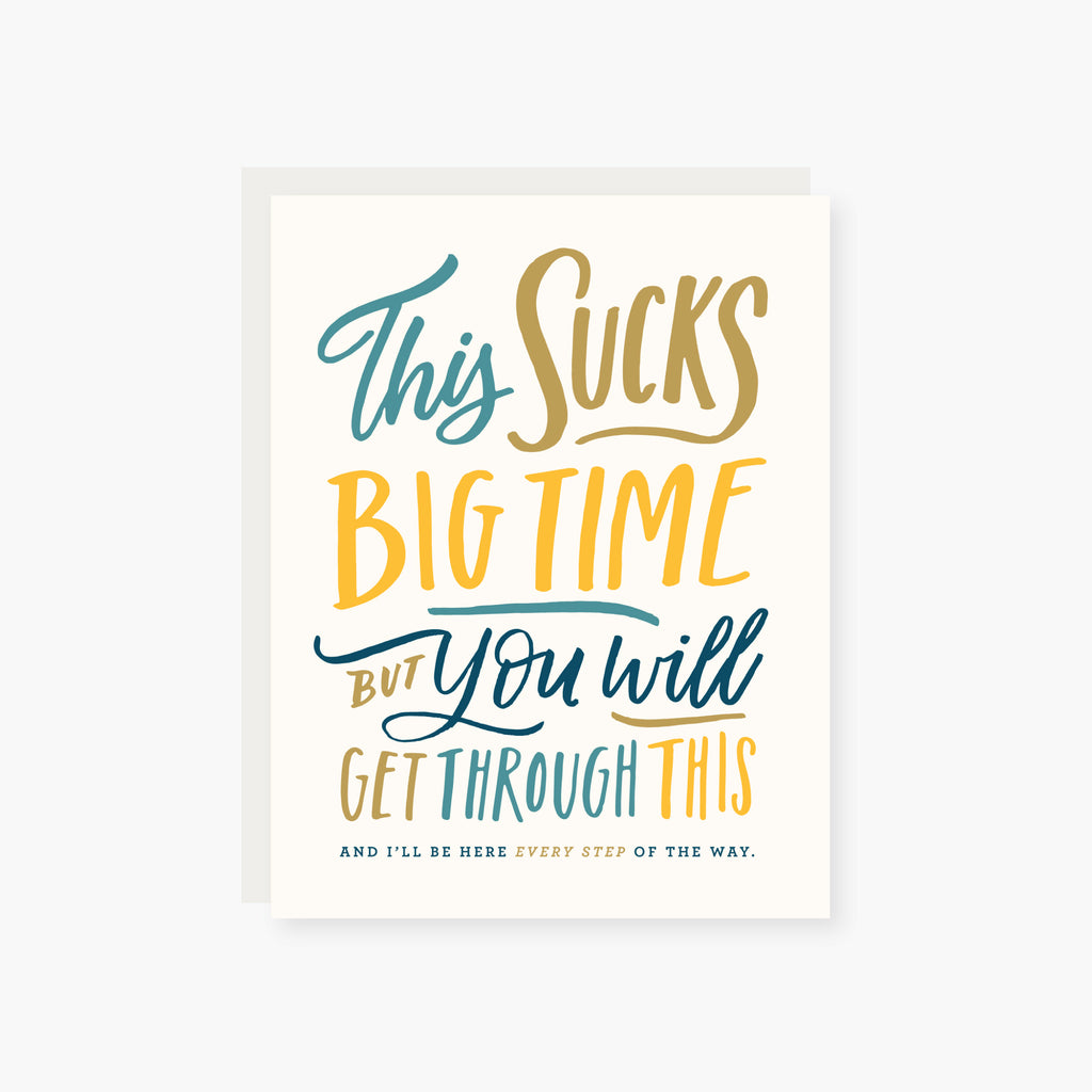 This sucks big time, empathy, get well card