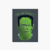 2021 Co. x Holiday Junkie it's me Frankenstein halloween card