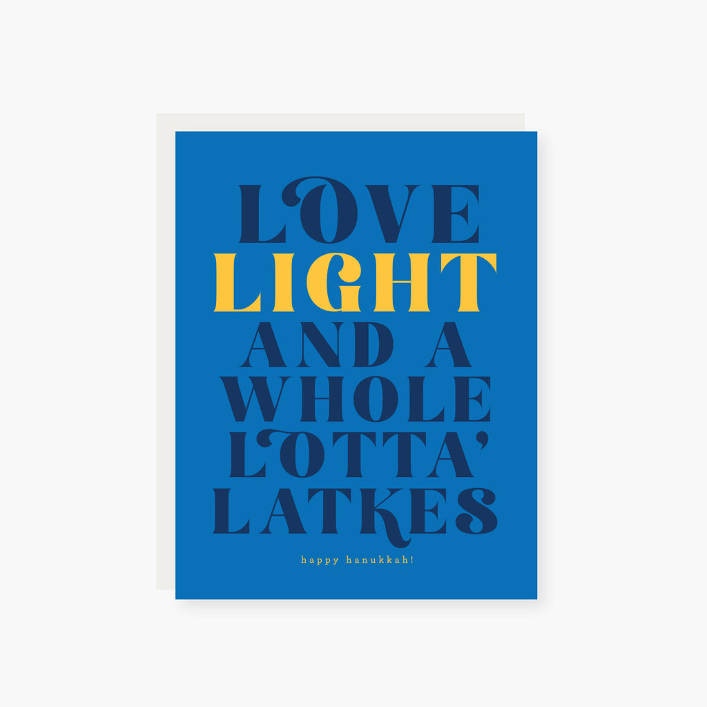 Love Light and a whole lotta' Latkes Hanukkuh greeting card