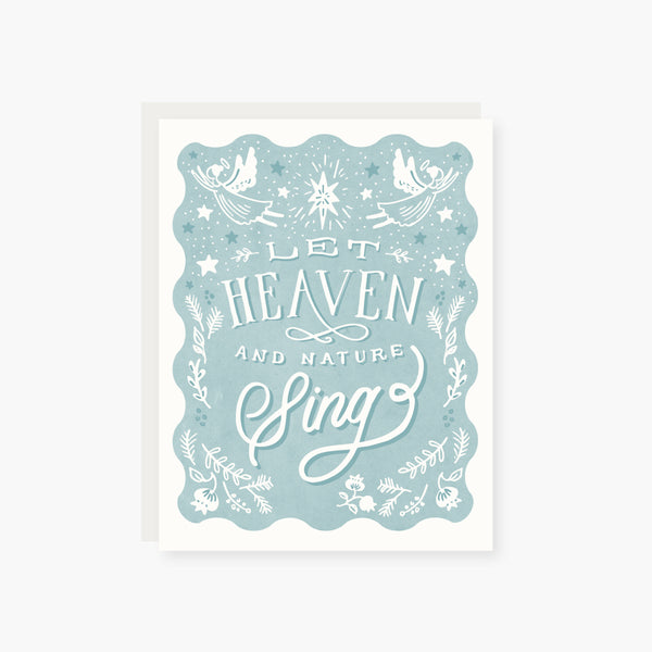 Heaven and Nature Sing Christmas Card