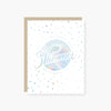 You make the whole place Shimmer Birthday Card