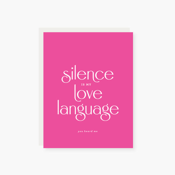 2021 Co. x Holiday Junkie silence is my love language love card