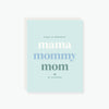 2021 Co. x Holiday Junkie Stages of Motherhood Mother's Day Card
