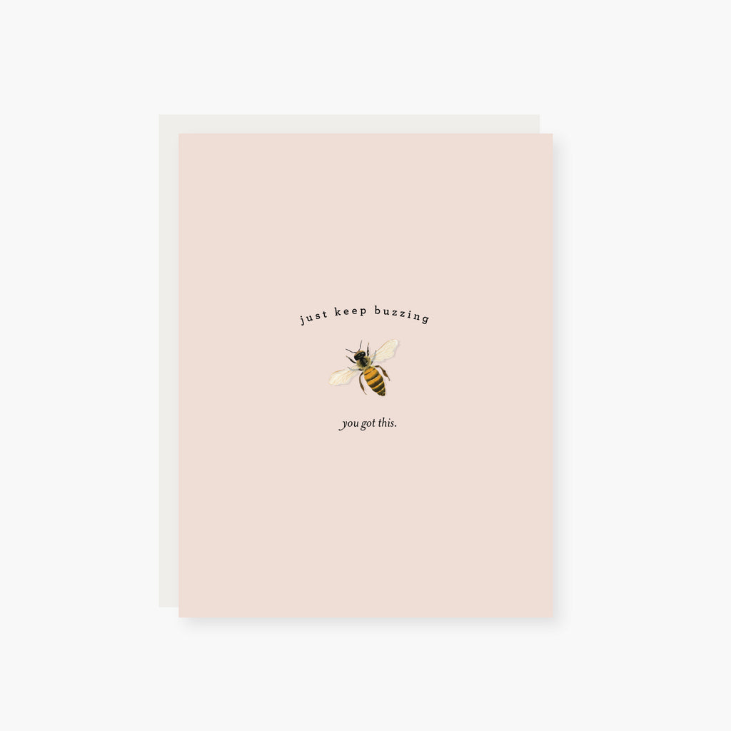 just keep buzzing encouragement card