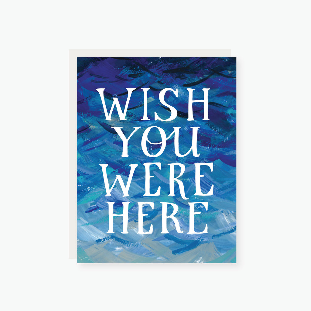 Wish you were here Miss you card
