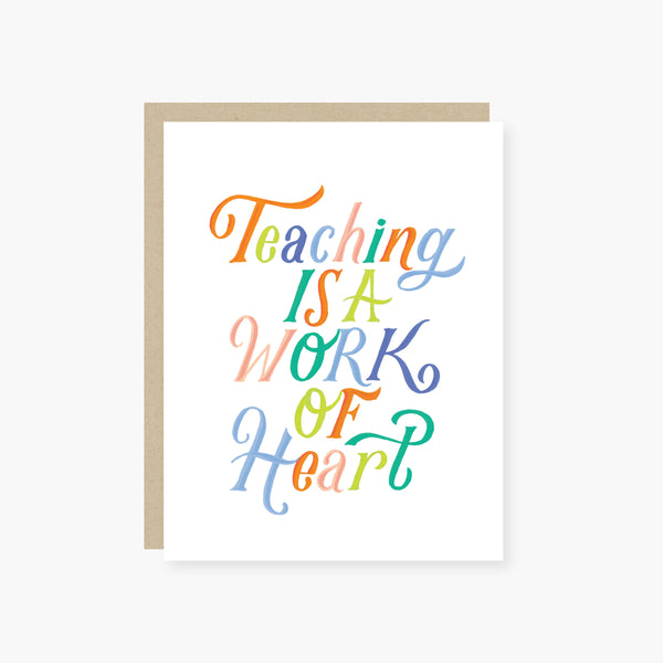 Work of Heart Teacher Appreciation Card