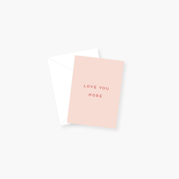 Love You More Enclosure Card