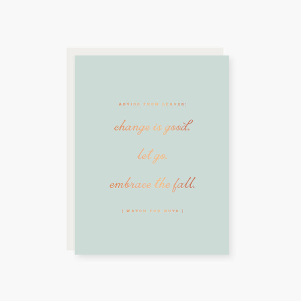 Advice from Leaves fall encouragement Card