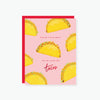 2021 Co. x Holiday Junkie tacos valentine's day card