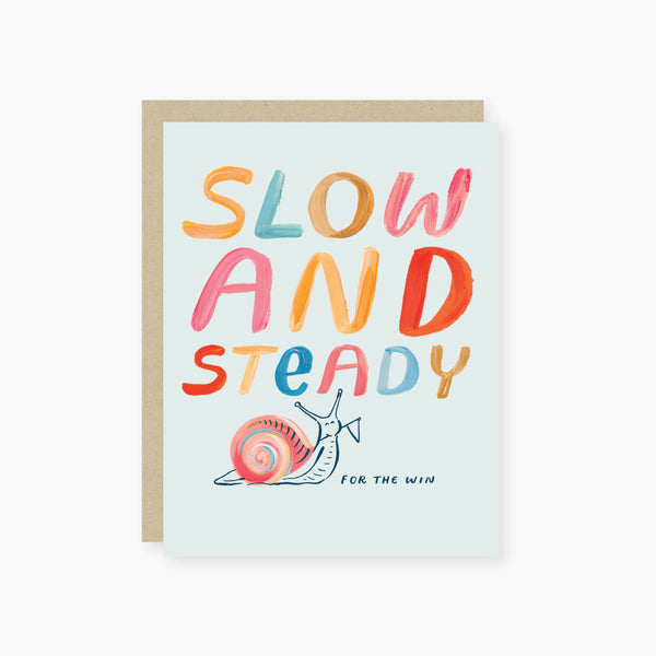 slow and steady for the win encouragement card