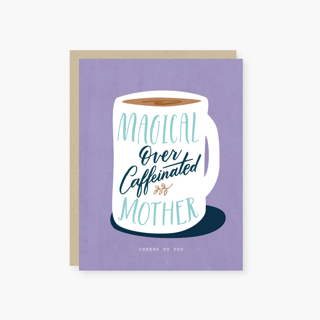 2021 Co. x Holiday Junkie magical over caffeinated mom greeting card