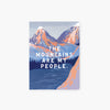 the mountains are my people pocket journal
