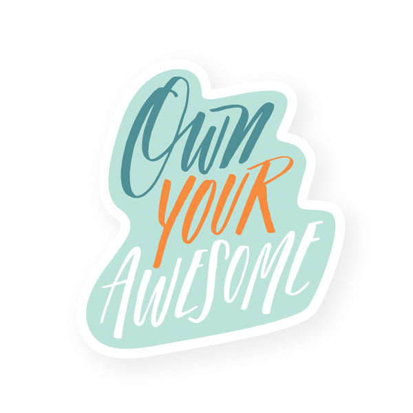 Own your awesome